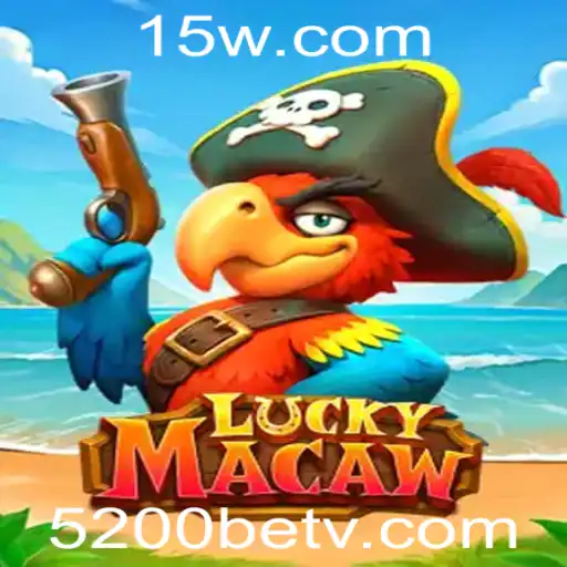 Descubra o Fascinante Mundo de LuckyMacaw: O Jogo de Apostas 5200bet